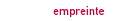 empreinte